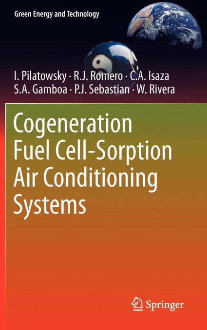 Cogeneration Fuel Cell-Sorption Air Conditioning Systems