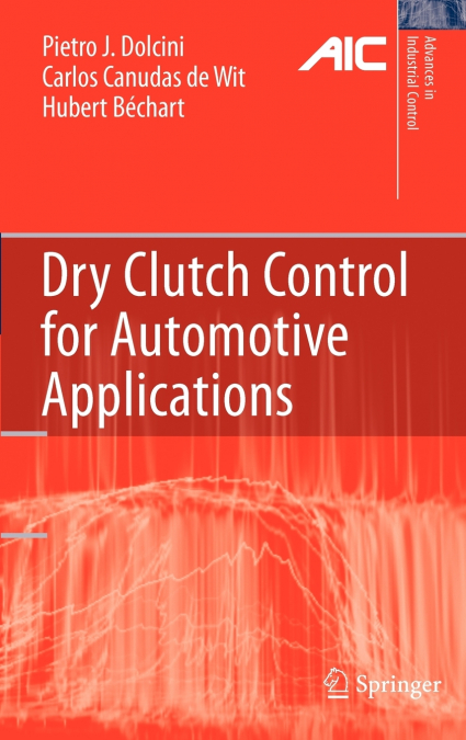 Dry Clutch Control for Automotive Applications