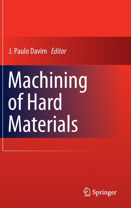Machining of Hard Materials