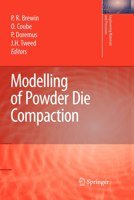 Modelling of Powder Die Compaction