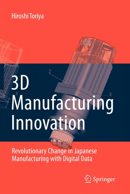 3D Manufacturing Innovation