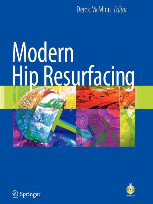 Modern Hip Resurfacing