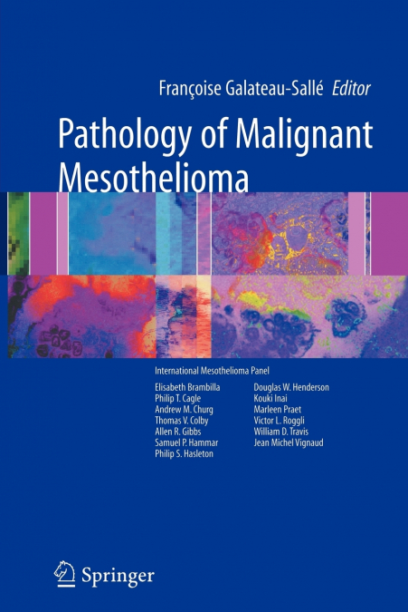 Pathology of Malignant Mesothelioma