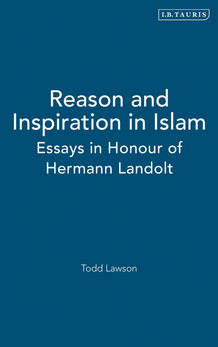 Reason and Inspiration in Islam