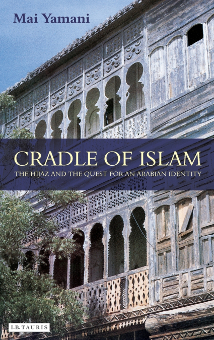 Cradle of Islam
