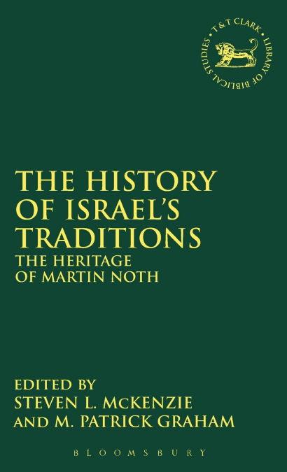 The History of Israel’s Traditions