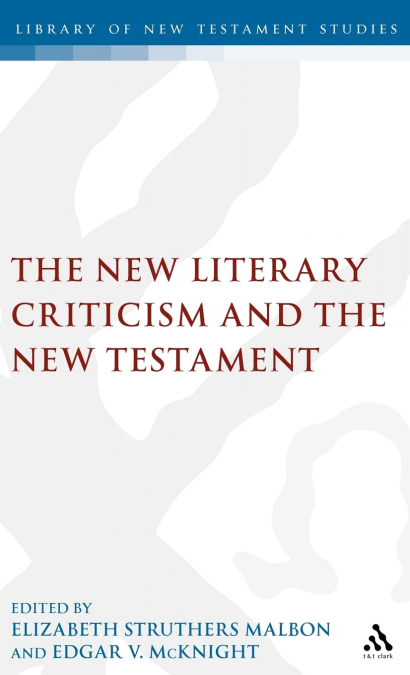 New Literary Criticism and the New Testament