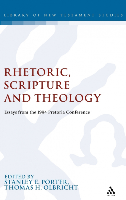 Rhetoric, Scripture and Theology