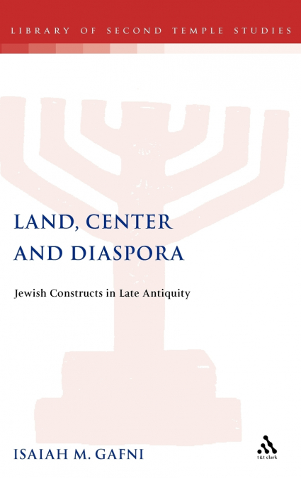 Land, Center and Diaspora