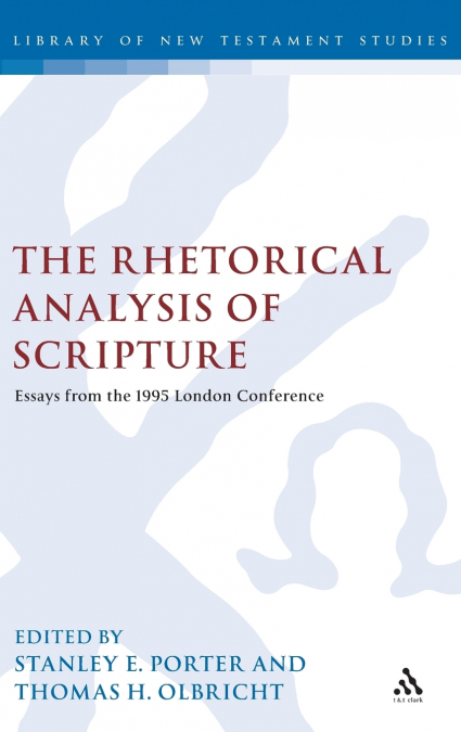 The Rhetorical Analysis of Scripture