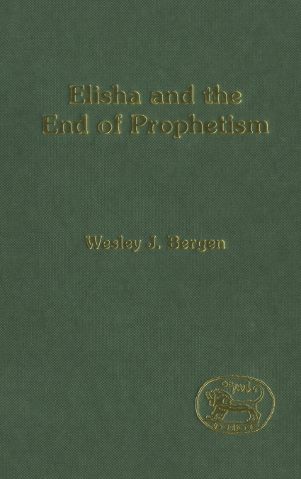 Elisha and the End of Prophetism