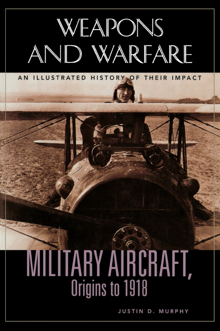 Military Aircraft, Origins to 1918