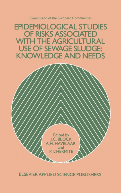 Epidemiological Studies of Risks Associated with the Agricultural Use of Sewage Sludge