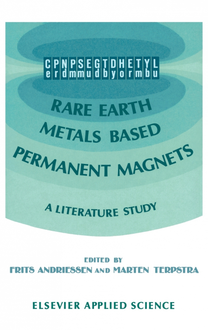 Rare Earth Metals Based Permanent Magnets