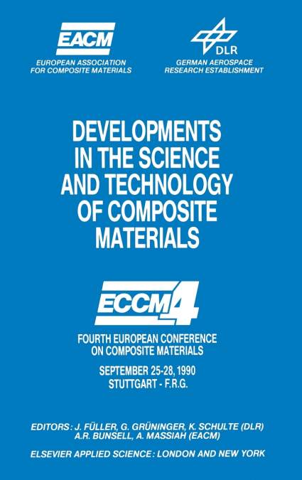 Developments in the Science and Technology of Composite Materials