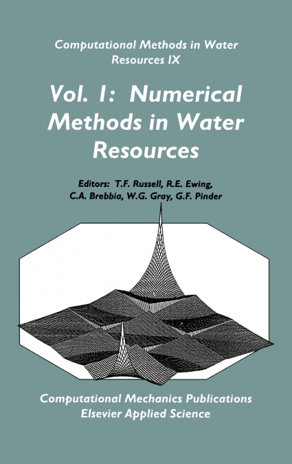 Computational Methods in Water Resources IX