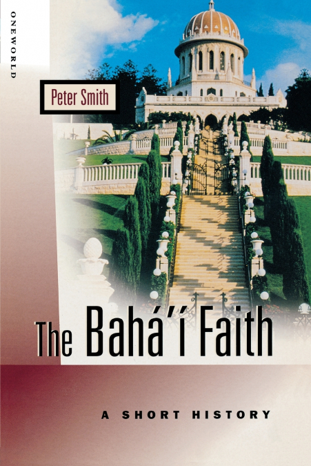 The Baha’i Faith