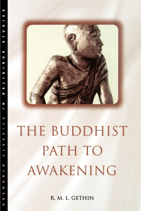 The Buddhist Path to Awakening