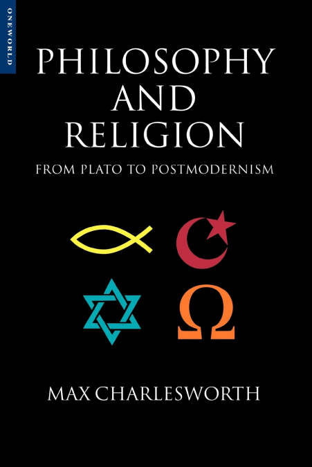 Philosophy and Religion from Plato to Postmodernism