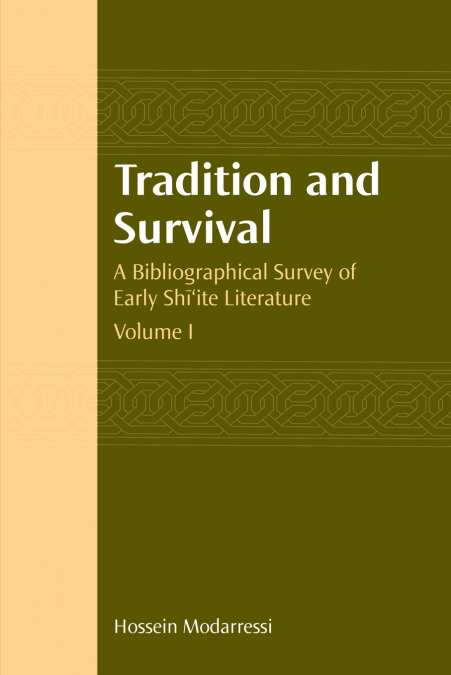 Tradition and Survival