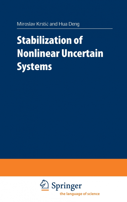 Stabilization of Nonlinear Uncertain Systems
