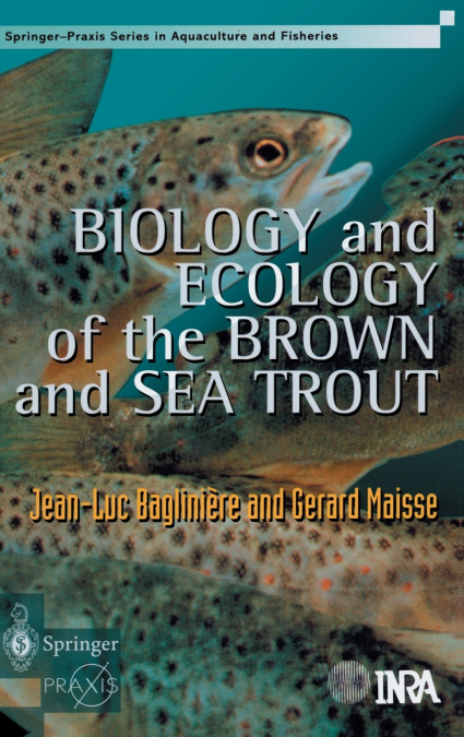 Biology and Ecology of the Brown Sea Trout