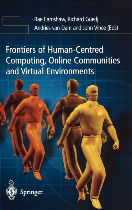 Frontiers of Human-Centered Computing, Online Communities and Virtual Environments
