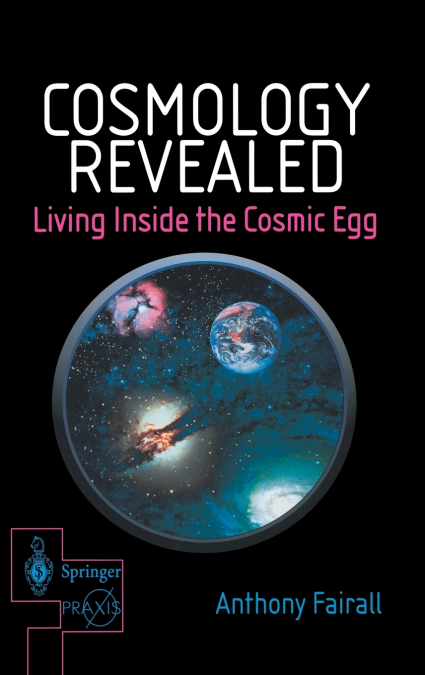 Cosmology Revealed