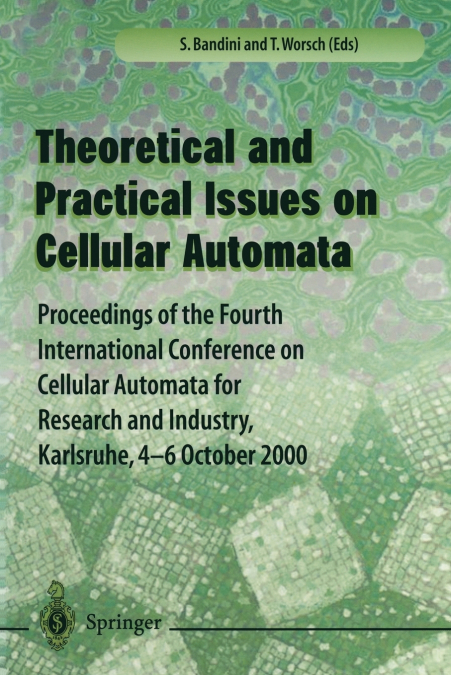 Theory and Practical Issues on Cellular Automata