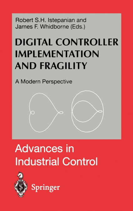 Digital Controller Implementation and Fragility