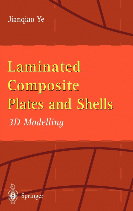 Laminated Composite Plates and Shells