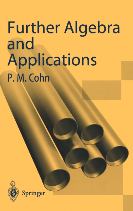 Further Algebra and Applications