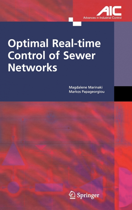 Optimal Real-time Control of Sewer Networks