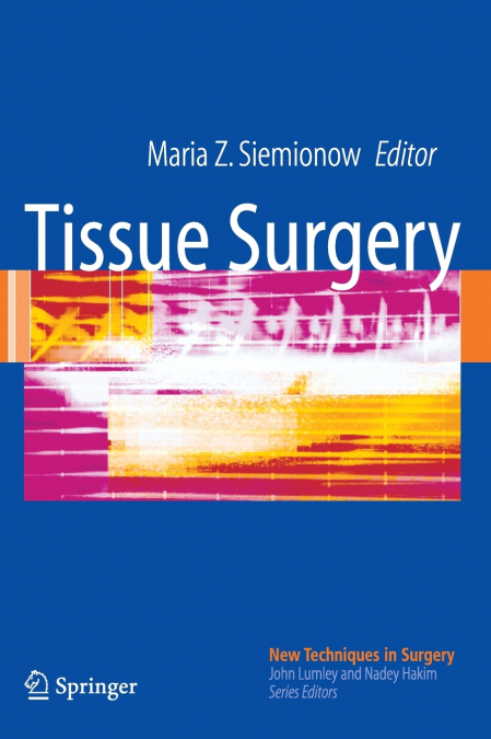 Tissue Surgery (2006)