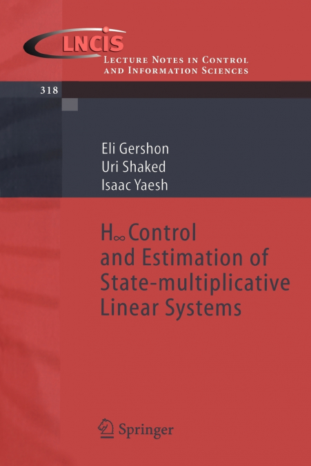 H-infinity Control and Estimation of State-multiplicative Linear Systems