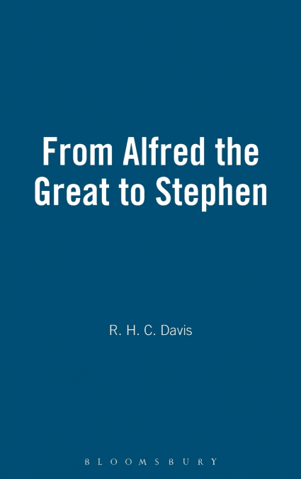 From Alfred the Great to Stephen