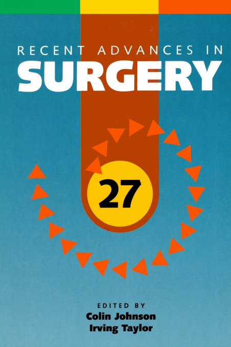 Recent Advances in Surgery 27