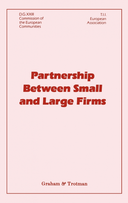 Partnership Between Small and Large Firms