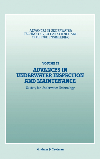 Advances in Underwater Inspection and Maintenance