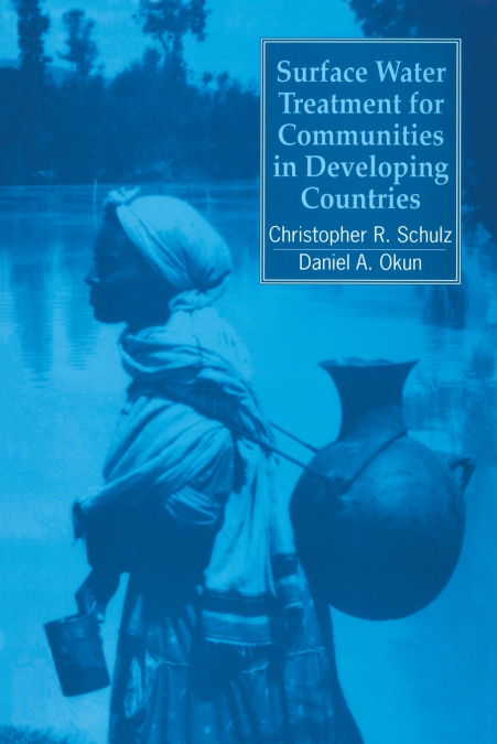 Surface Water Treatment for Communities in Developing Countries
