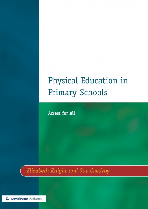 Physical Education in Primary Schools