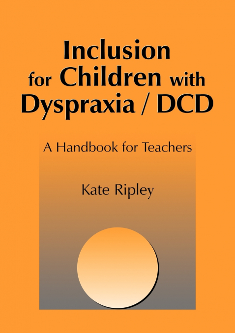 Inclusion for Children with Dyspraxia