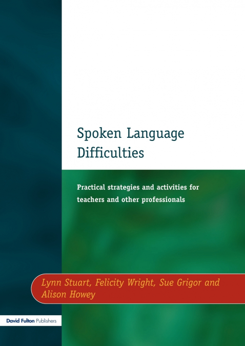 Spoken Language Difficulties