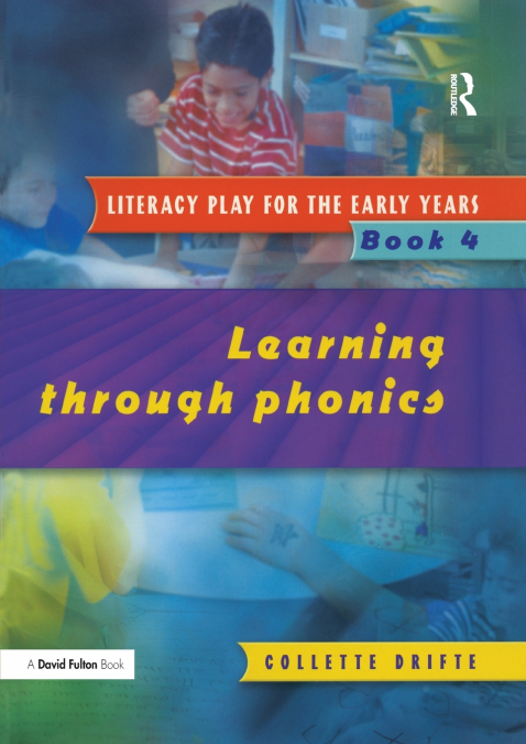 Literacy Play for the Early Years Book 4