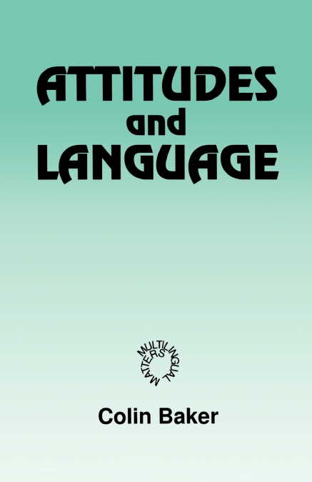 Attitudes and Languages