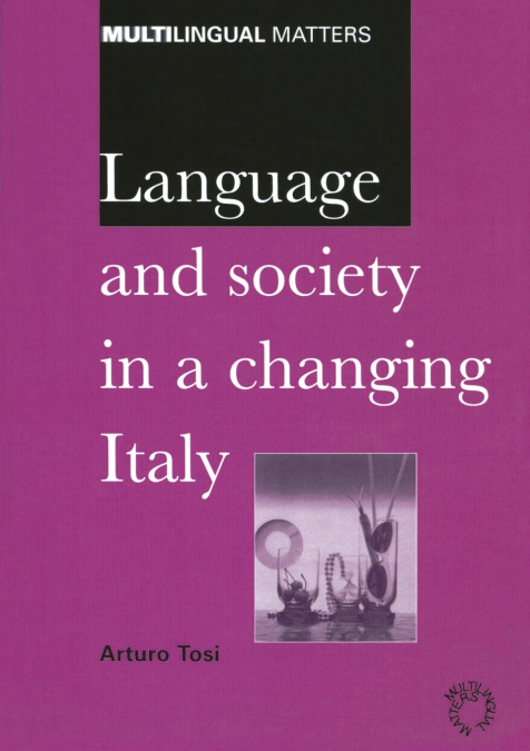Language and Society in a Changing Italy