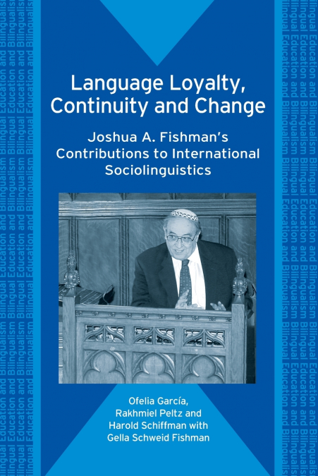 Language Loyalty, Continuity and Change