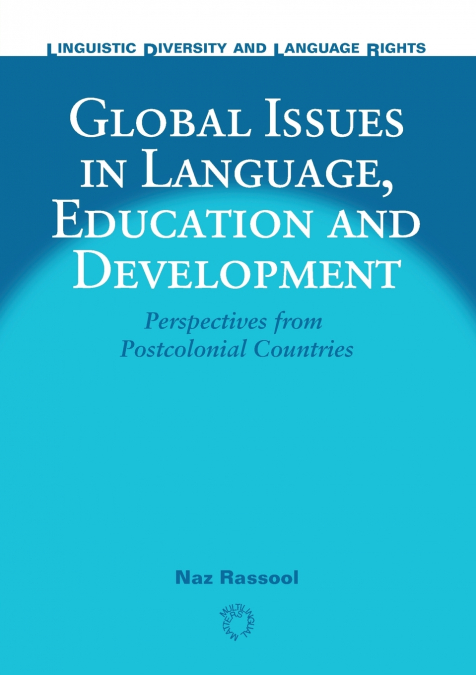 Global Issues in Language, Education and Development