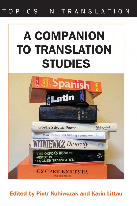 A Companion to Translation Studies