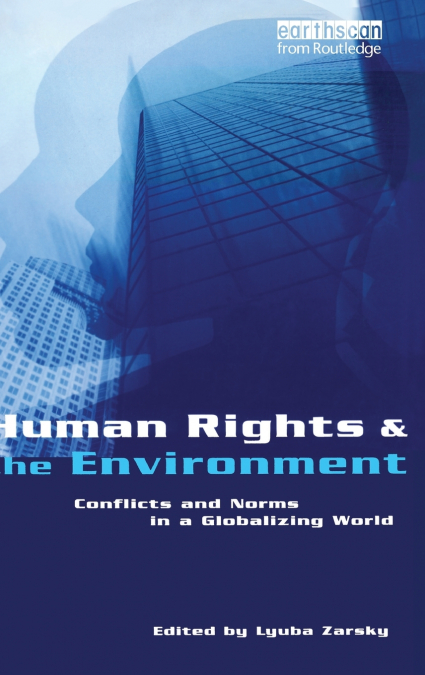 Human Rights and the Environment